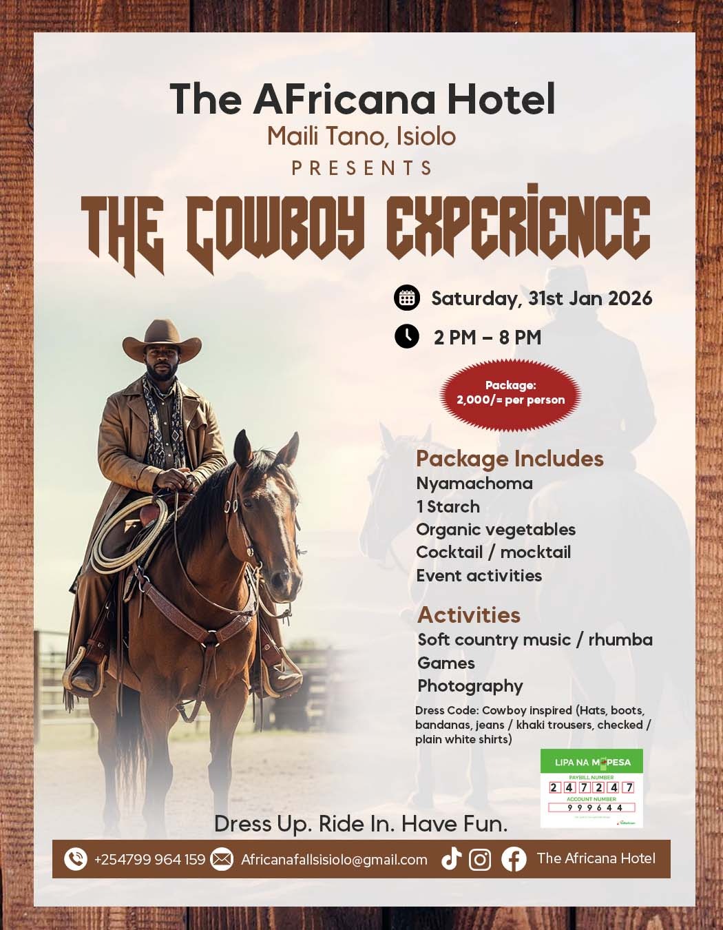 The Cowboy Experience - Africana Hotel